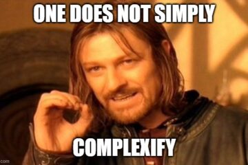 One does not simply complexify code complexity